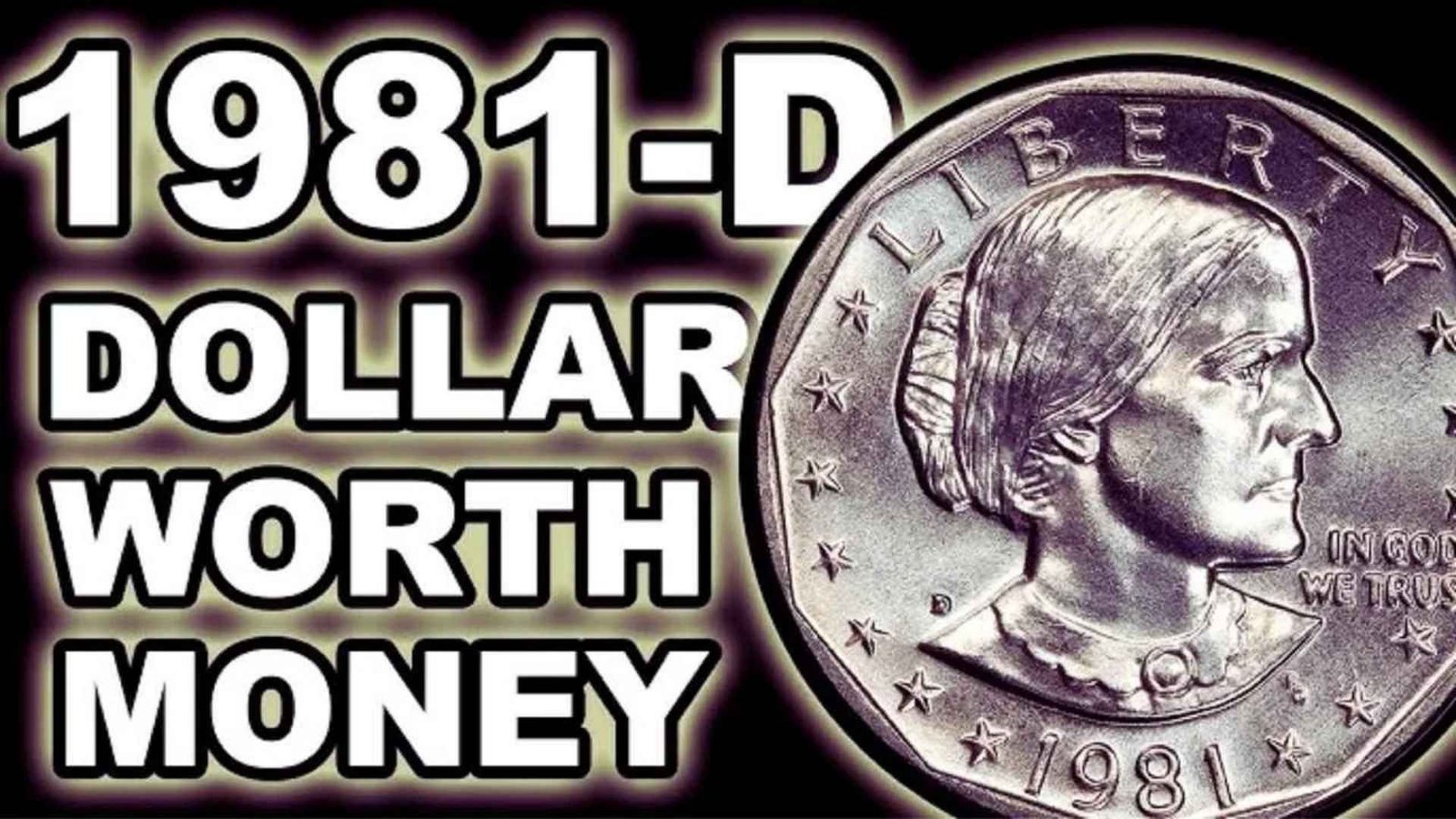 $880,000 1981 Susan B. Anthony Dollar Still in Circulation – Check Your Change Today!