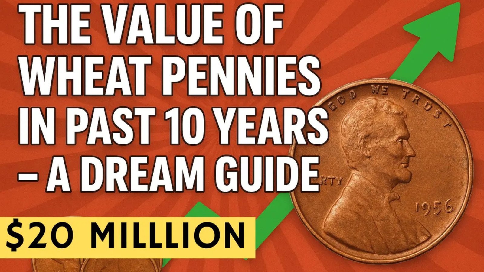 A Dream Guide To Wheat Pennies Value in The Past 10 Years